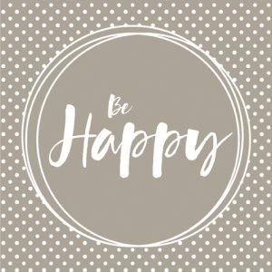 Lunch Napkin - Be Happy